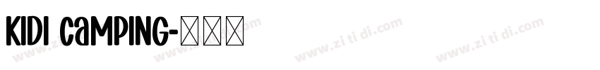 Kidi Camping字体转换